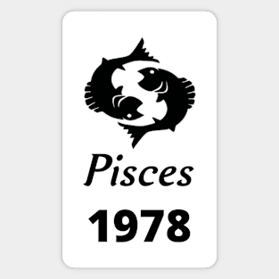 Black Zodiac Birthday Pisces 1978 Magnet